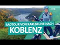 Mit dem Fahrrad von Karlsruhe nach Koblenz am Rhein entlang | ARD Reisen
