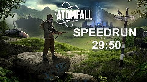 Atomfall Speedrun (29:50)