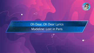 Oh Dear Oh Dear -Madeline Lost in Paris