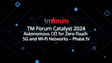 Autonomous CEI for zero-touch 5G and wifi networks - Phase IV