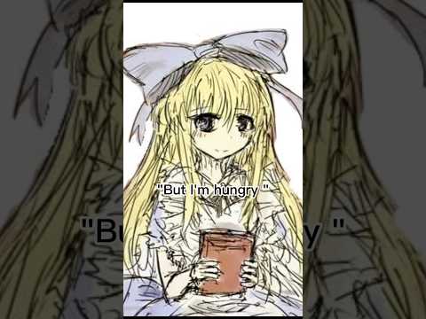 alice must be hungry...