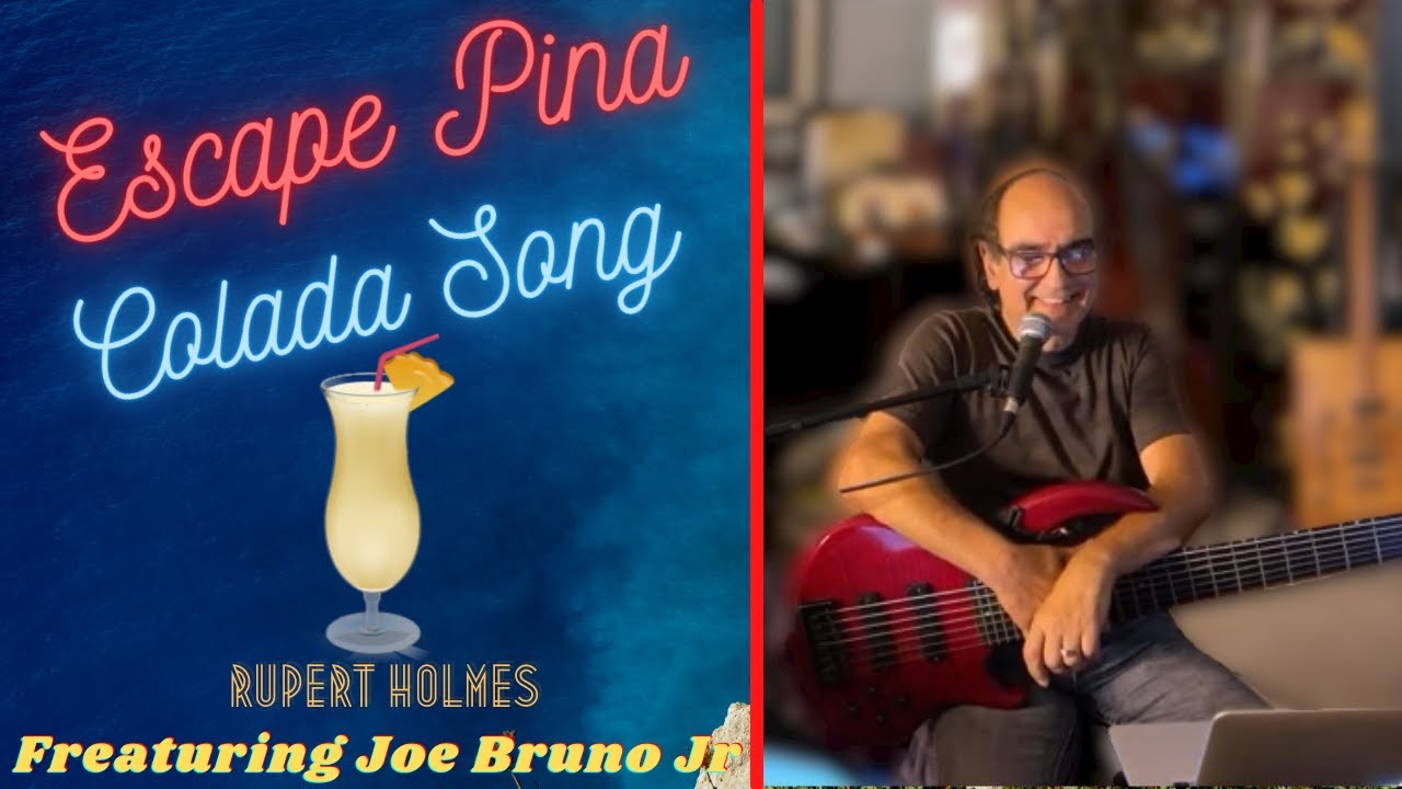 Escape Pina Colada Song by Rupert Holmes | Cover by Joe Bruno Jr