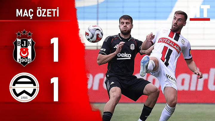 Beşiktaş 1-1 Admira Wacker | Hazırlık Maçı Özeti