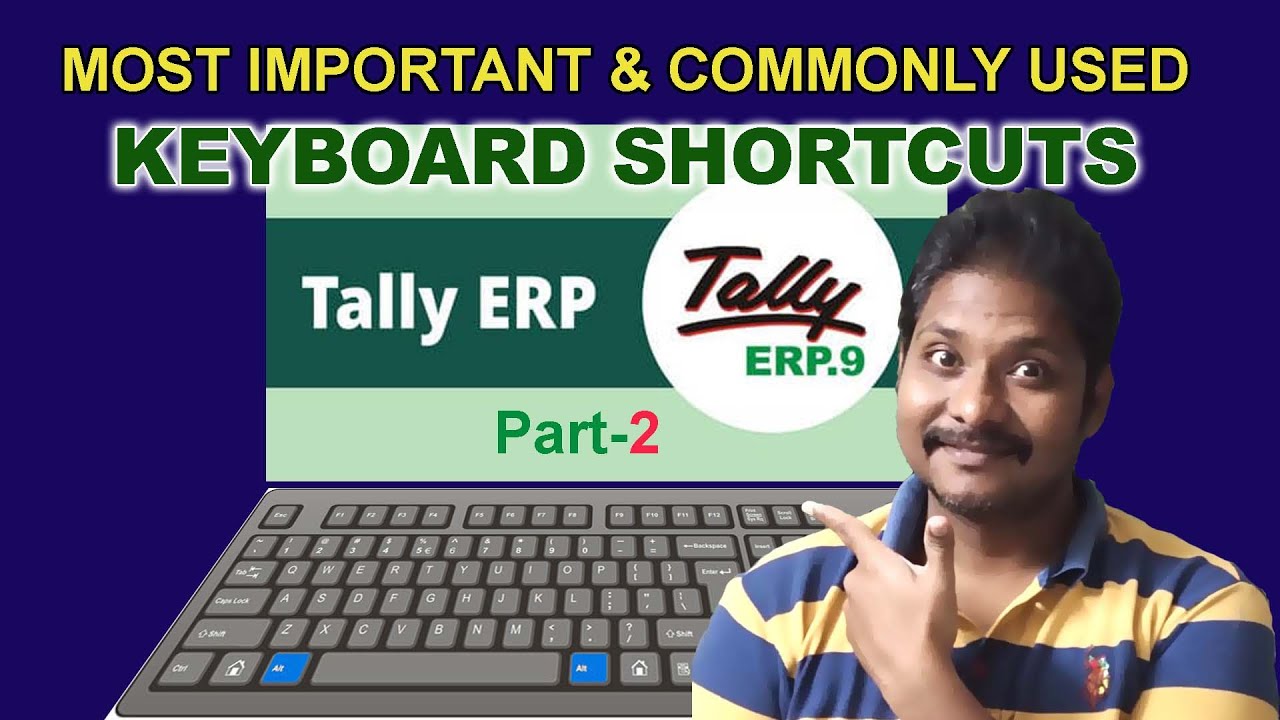 Common Keyboard Shortcuts In Tally YouTube common-keyboard-shortcuts-in-tally-youtube