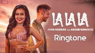 la-la-la-neha-kakkar-song-ringtone-download-new-song-ringtones