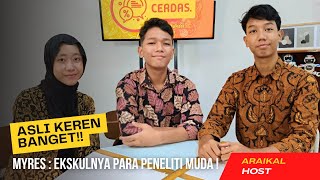 MYRES : EKSKULNYA PARA PENELITI MUDA !  | PODCAST CERDAS #25