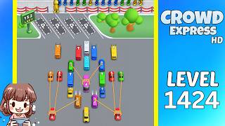 Crowd Express Level 1424 Solution Walkthrough
