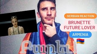 Serbian reaction to BRUNETTE - FUTURE LOVER (Armenia - Eurovision 2023)