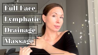 Full Face Natural Lifting and Deep Relaxing Lymphatic Drainage Massage