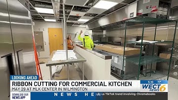 Ribbon cutting ceremony to be held for new commercial kitchen at MLK Community Center