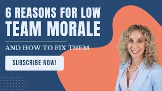 6 Reasons for Low Team Morale and How to Fix Them