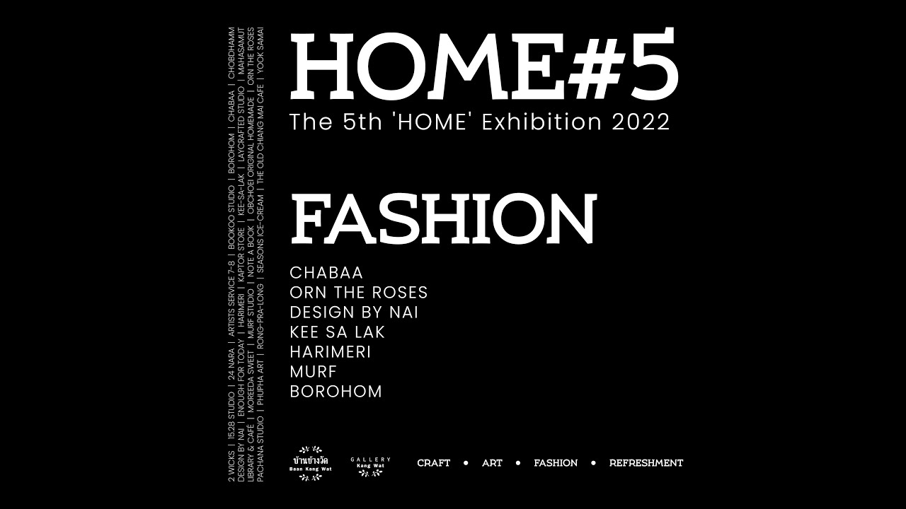 'FASHION' | HOME#5 - The 5th 'HOME' EXHIBITION 2022