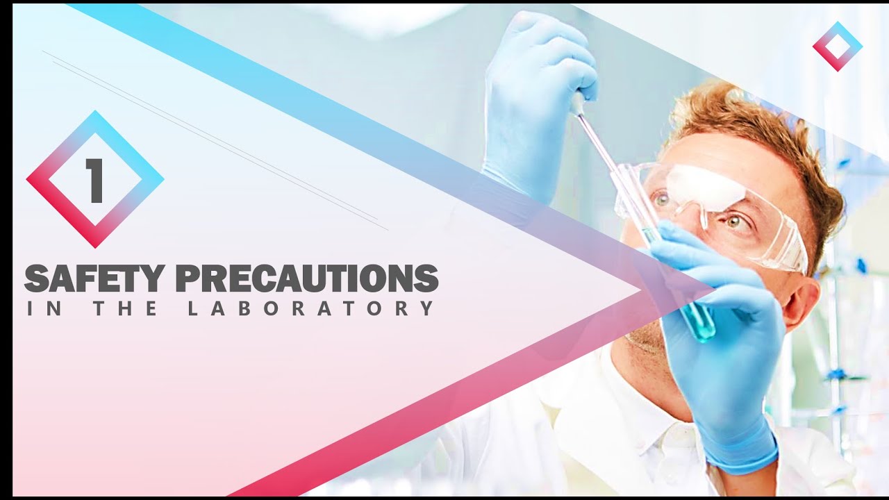 Safety precautions in the laboratory YouTube