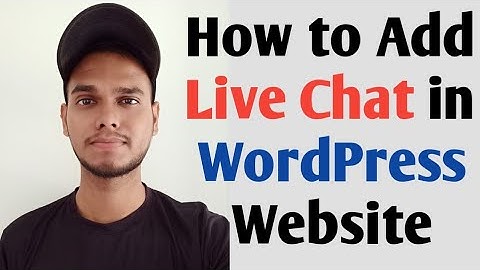 How to add Live Chat in Wordpress Website  2020