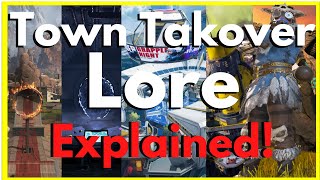 The Lore Behind Every Town Takeover | Apex Legends Season 0-9