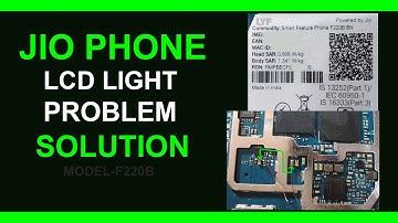 Jio Phone Display Light Solution | Lyf Jio F220B Lcd Light Problem Solution 100%