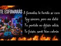 El Yaki y Lefty Sm -Te Esfumarás - Letra/Lyrics
