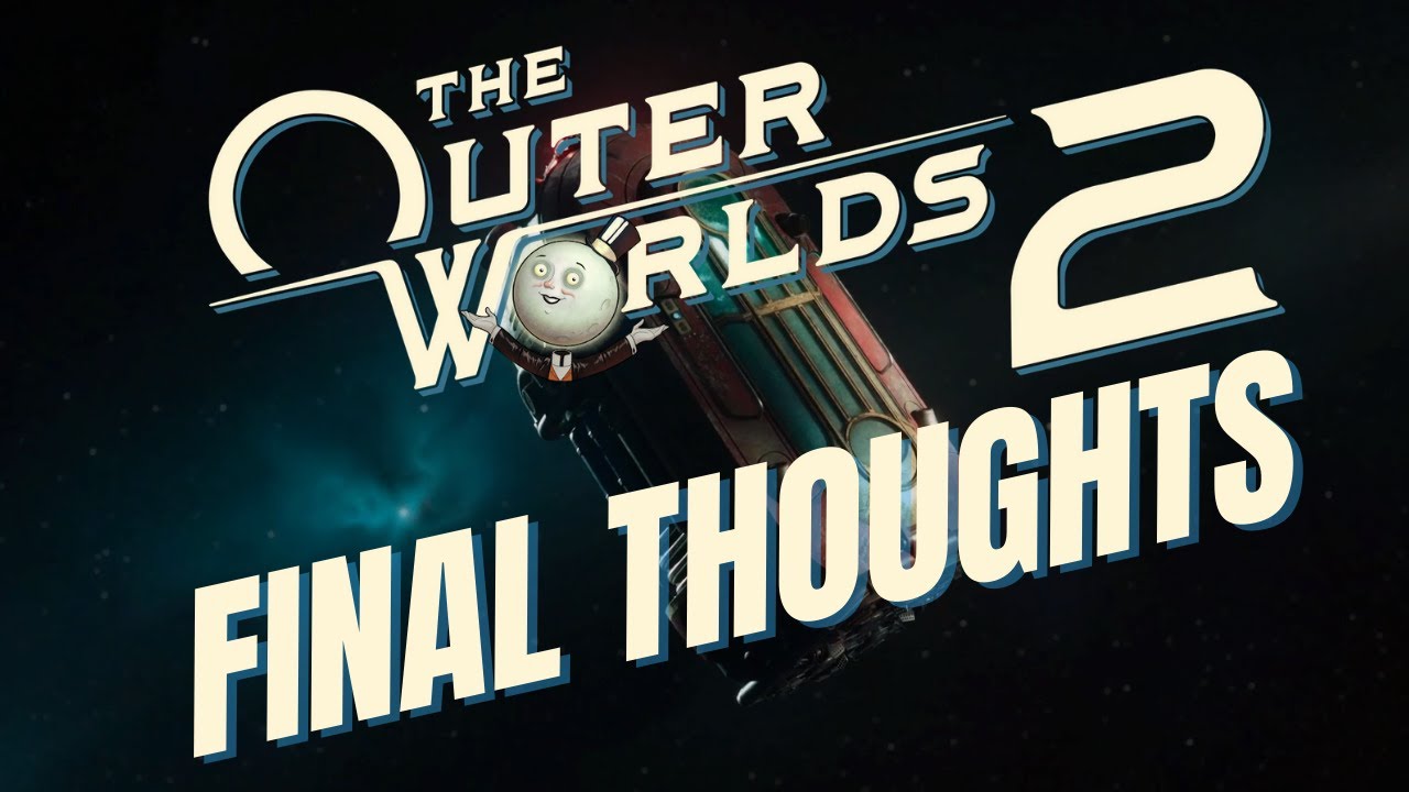 The Outer Worlds 2 — Обзор и рецензия после более чем 70 часов игры