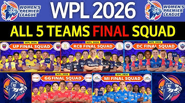 WPL 2026 - All Team Final Squad | WPL All Team Squad 2026 | RCB, MI, DC, UP, GG Final Squad WPL 2026