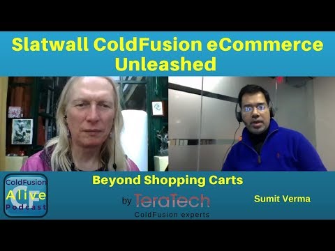 076 Slatwall ColdFusion eCommerce Unleashed (Beyond Shopping Carts) with Sumit Verma