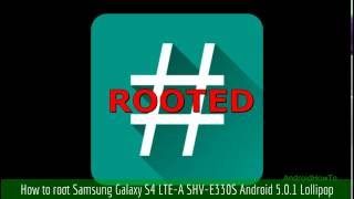 How to root Samsung Galaxy S4 LTE-A SHV-E330S Android 5.0.1 Lollipop screenshot 5