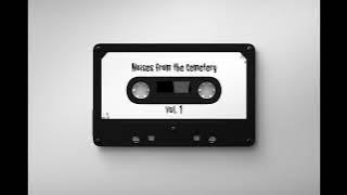 Noises from the cemetery vol. 1 [DEATHROCK, GOTH ROCK MIX]