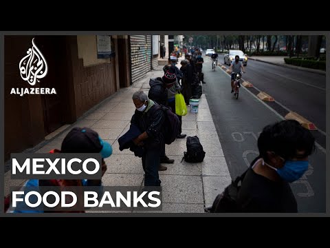 Queues ramp up at Mexican food banks as COVID hits the poor