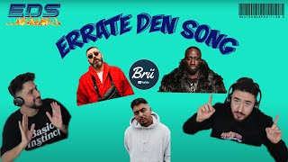 EDS - ERRATE DEN SONG TEIL 3 I DEUTSCHRAP - BRÜ VS CEM I Wer geht in Führung?