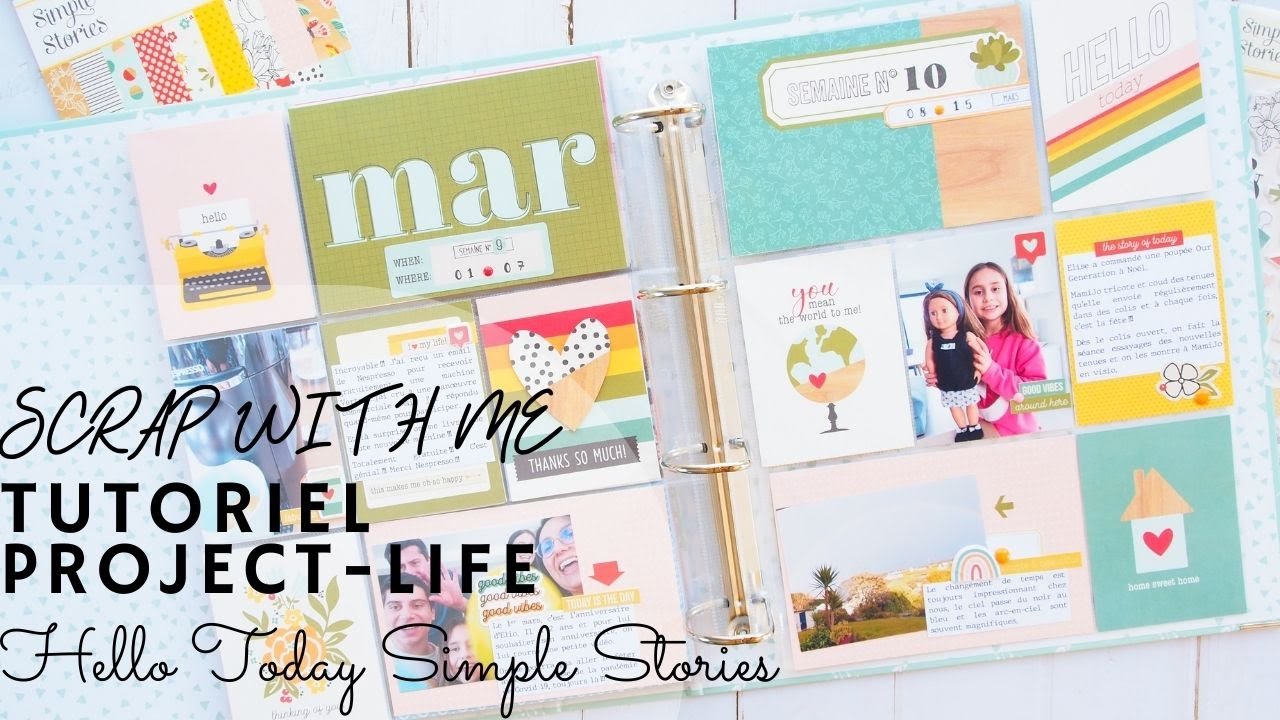 Tutoriel page Project-Life Hello Today Simple Stories