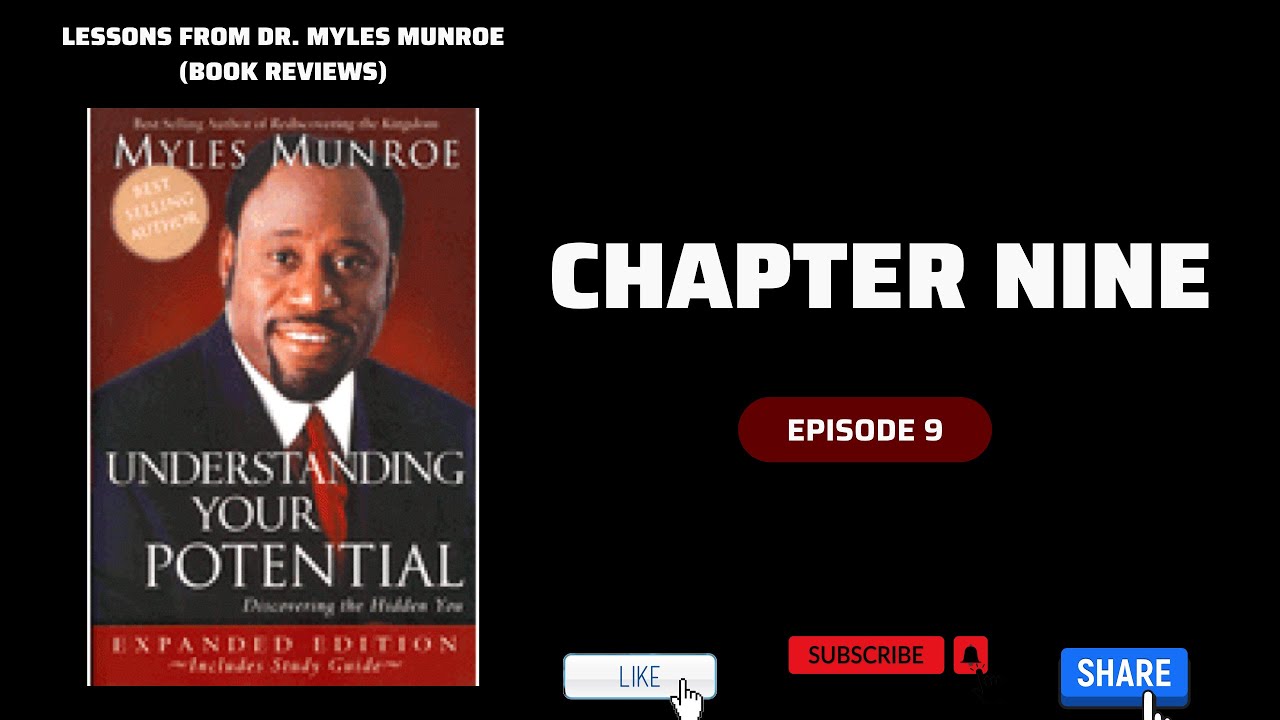 The KEY To Your POTENTIAL | Dr. Myles Munroe | Key Reflections