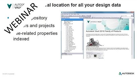 Manage your CAD Data with Autodesk Vault