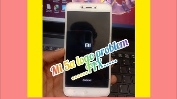 MI 5A📲 hang on logo stuck problem 💯%📱 full flashing successfully DONE