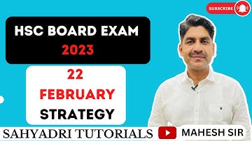 22 February Strategy | HSC Board Exam 2023 | Sahyadri Tutorials |