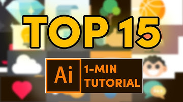 Top 15 - 1 minute tutorial in Adobe Illustrator for beginner