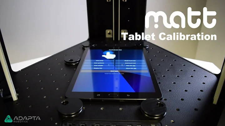 MATT - Tablet Calibration
