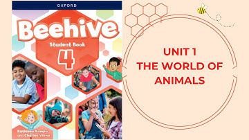 Beehive 4 | Unit 1 | The world of animals | Track 005-030