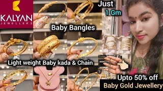 Kalyan Latest light weight Baby gold bangles designs l Black bead bangles l Baby Chain and baby kada