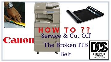 Repair broken ITB BELT, Make it reuse-able in Canon IR ADV IR ADV C50xx & IR ADV C52xx Series
