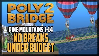Poly Bridge 2 Level 1-14 Land Brace Solution