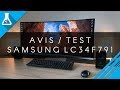 AVIS / TEST Fr Samsung LC34F791 Ultrawide 21/9