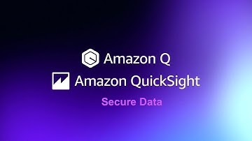 Amazon Q in QuickSight: Secure Data [Part 3]