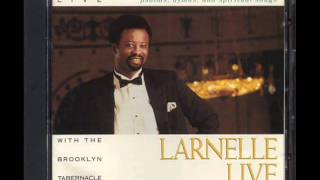 Larnelle Harris Live - 04 Worship Medley - Were You There chords