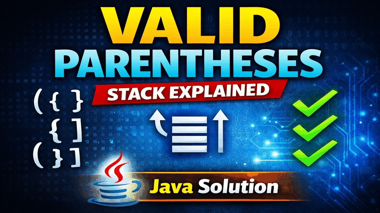 Valid Parentheses Explained Step by Step (Stack Solution | Beginner ...