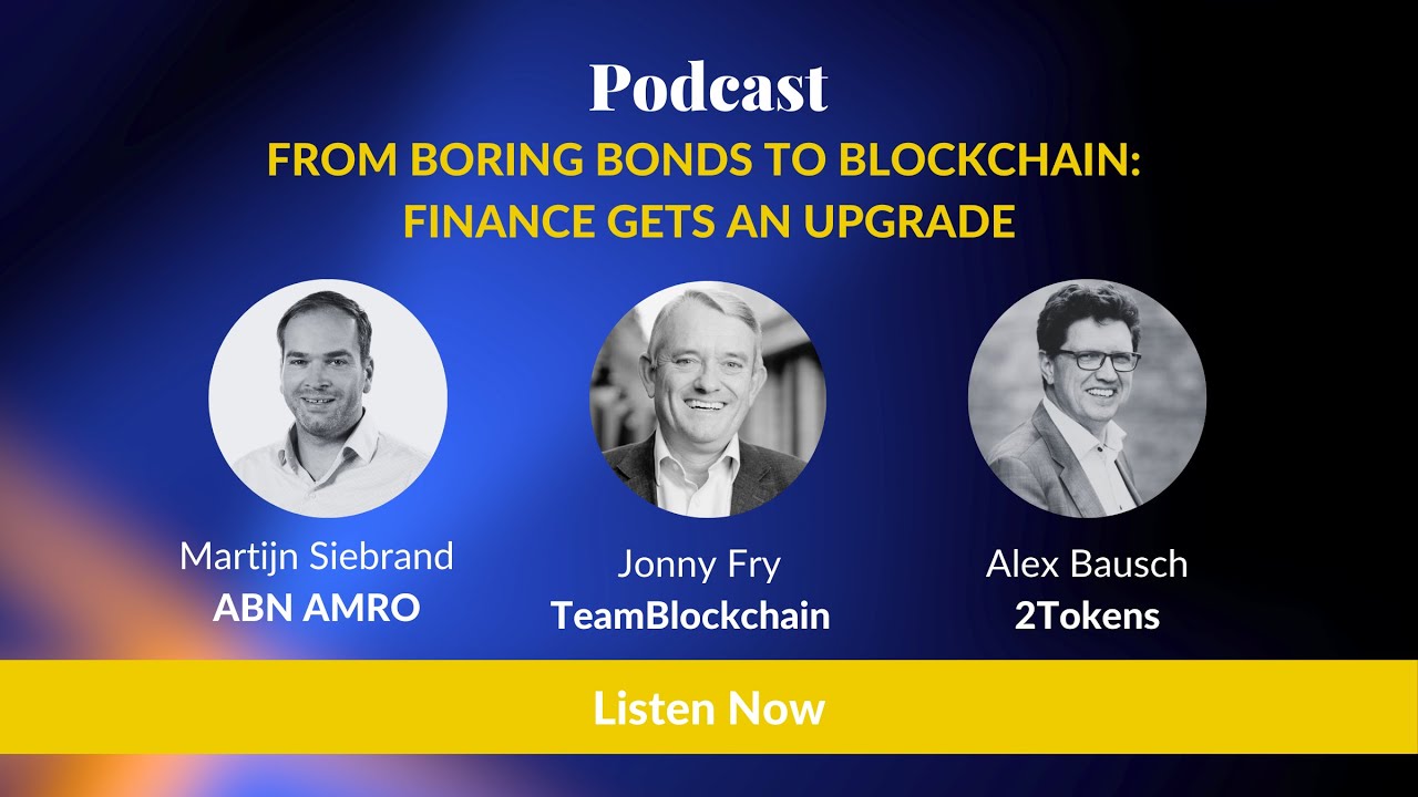 Episode 104: From Boring Bonds to Blockchain: Finance Gets an Upgrade