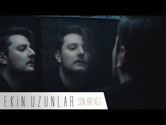 EKIN UZUNLAR - Son bir kez