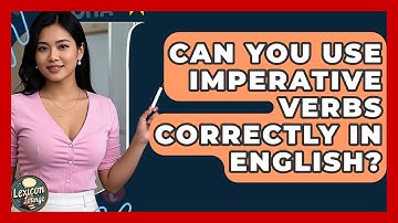 Can You Use Imperative Verbs Correctly In English? - Lexicon Lounge
