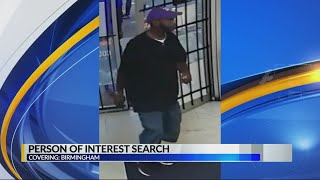 Police search for person of interest in Bham robbery