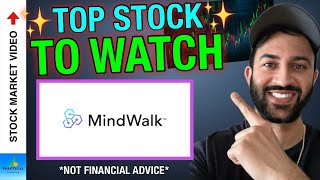 MindWalk Holdings Corp. (HYFT) – The Top Stock I'm Watching Today