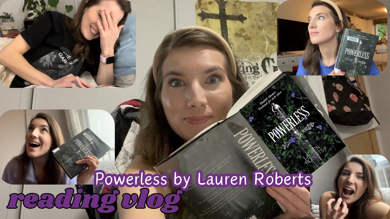 reading POWERLESS by Lauren Roberts ✨ READING VLOG & BOOK REVIEW ✨ spoiler  free 