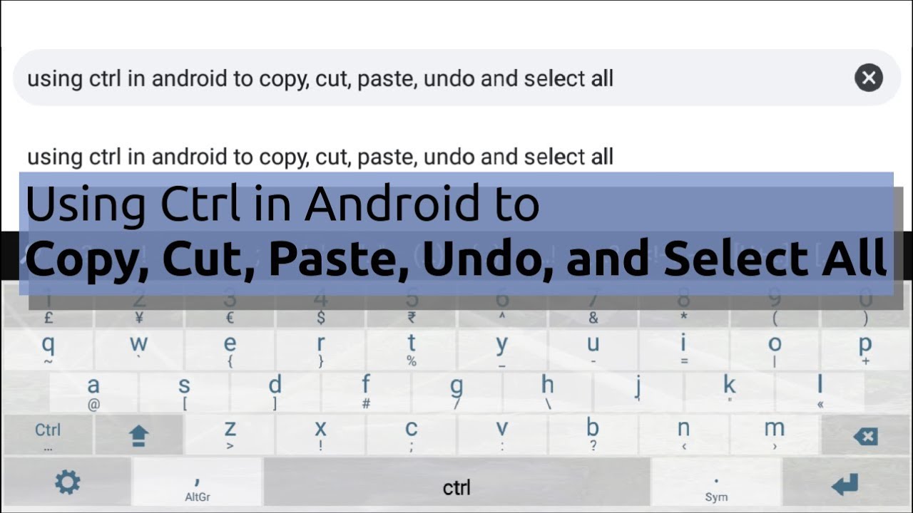 What is the Ctrl key in Android?